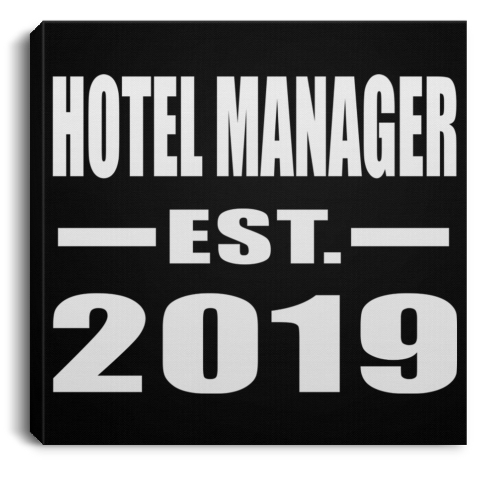 Hotel Manager Established EST. 2019 - Canvas Square