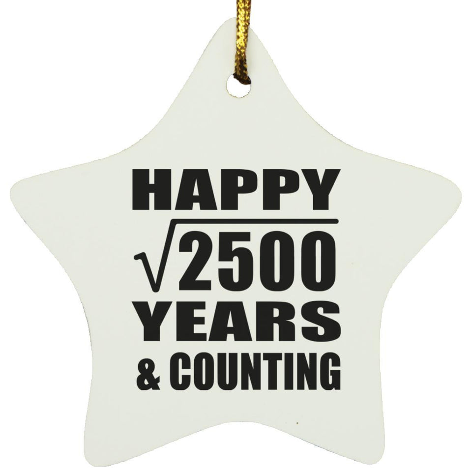 Happy 50th Anniversary Square Root of 2500 Years & Counting - Star Ornament