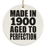 124th Birthday Made In 1900 Aged To Perfection - Circle Ornament