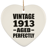 111th Birthday Vintage 1913 Aged Perfectly - Heart Ornament