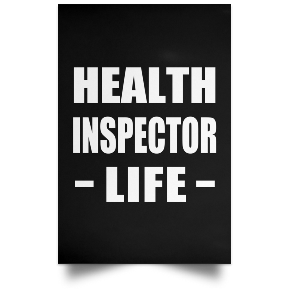 Health Inspector Life - Poster Portrait