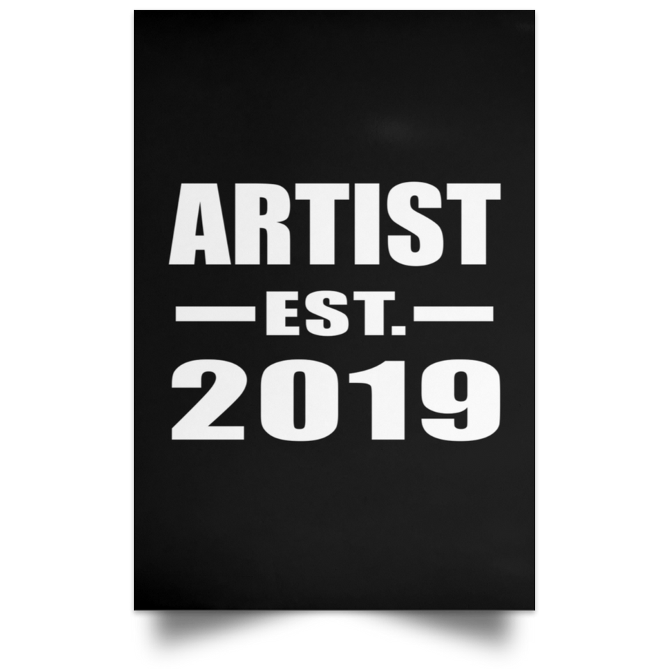 Artist Established EST. 2019 - Poster Portrait