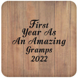 First Year As An Amazing Gramps 2022 - Drink Coaster C