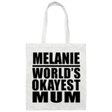 Melanie World's Okayest Mum - Tote Bag White