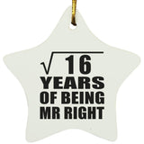 4th Anniversary Square Root of 16 Years of Being Mr Right - Star Ornament