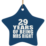 29th Anniversary 29 Years Of Being Mrs Right - Star Ornament