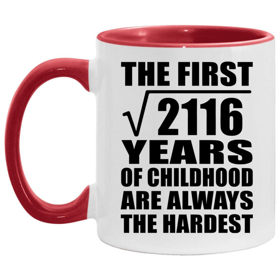 46th Birthday Square Root of 2116 Years of Childhood - 11oz Accent Mug Red