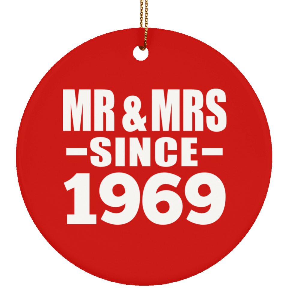 55th Anniversary Mr & Mrs Since 1969 - Circle Ornament