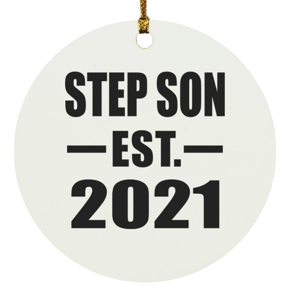 Step Son Established EST. 2021 - Circle Ornament