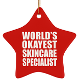 World's Okayest Skincare Specialist - Star Ornament