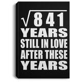 29th Anniversary Square Root of 841 Years Still In Love - Canvas Portrait