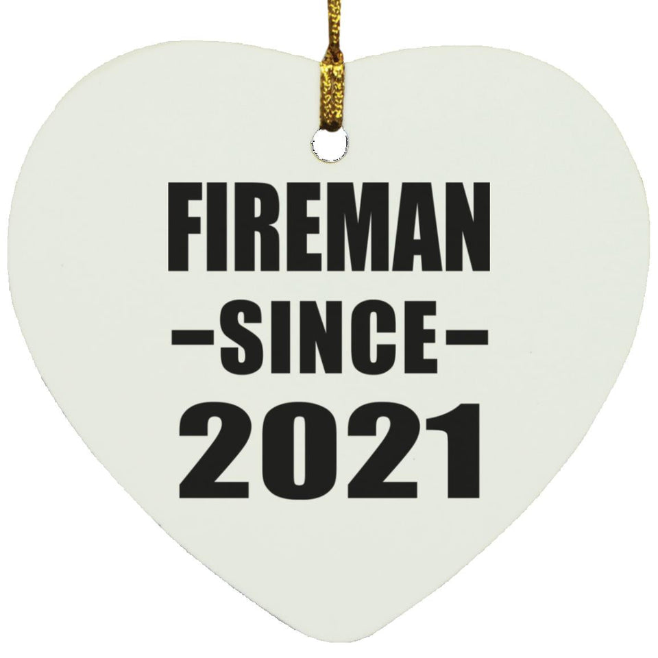 Fireman Since 2021 - Heart Ornament