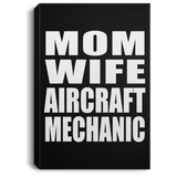 Mom Wife Aircraft Mechanic - Canvas Portrait