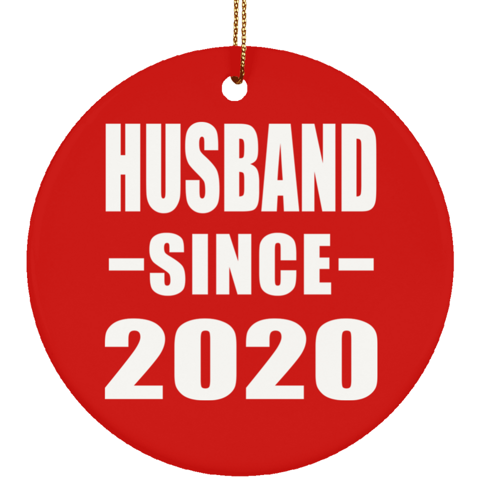 Husband Since 2020 - Circle Ornament
