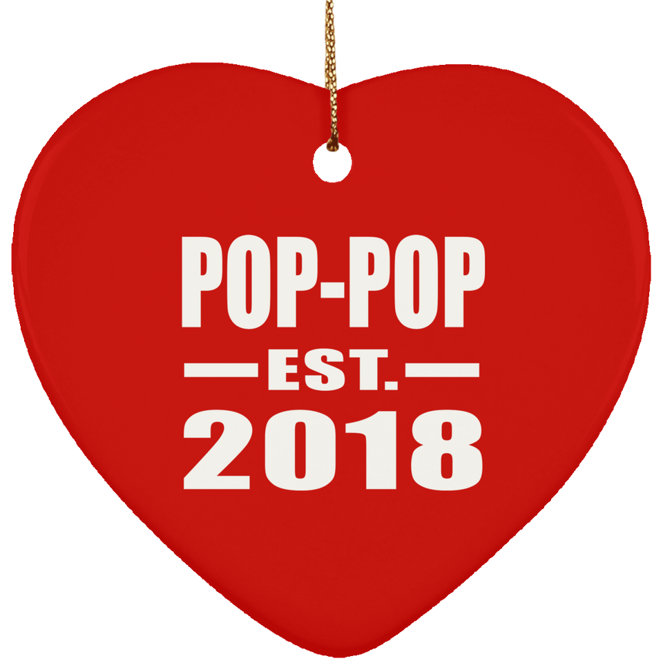 Pop-Pop Established EST. 2018 - Heart Ornament