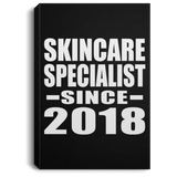 Skincare Specialist Since 2018 - Canvas Portrait