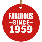 65th Birthday Fabulous Since 1959 - Circle Ornament
