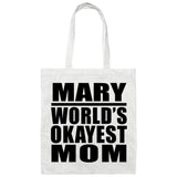 Mary World's Okayest Mom - Tote Bag White