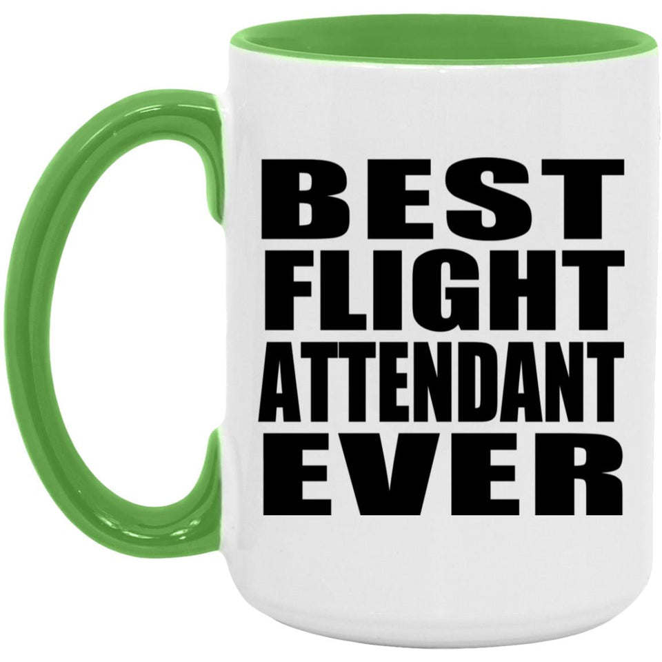 Best Flight Attendant Ever - 15oz Accent Mug Green