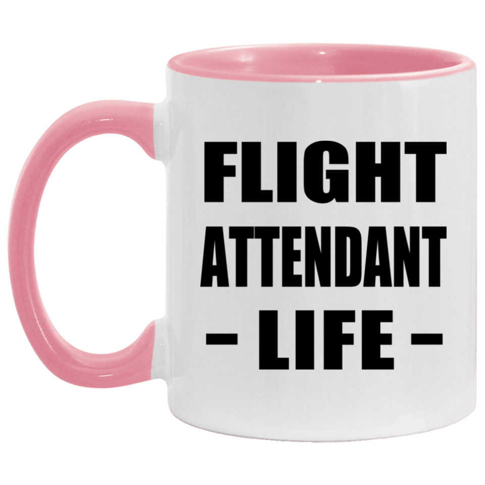 Flight Attendant Life - 11oz Accent Mug Pink