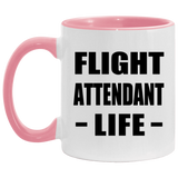 Flight Attendant Life - 11oz Accent Mug Pink