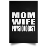 Mom Wife Physiologist - Poster Portrait