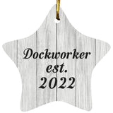 Dockworker Established Est. 2022 - Star Ornament F