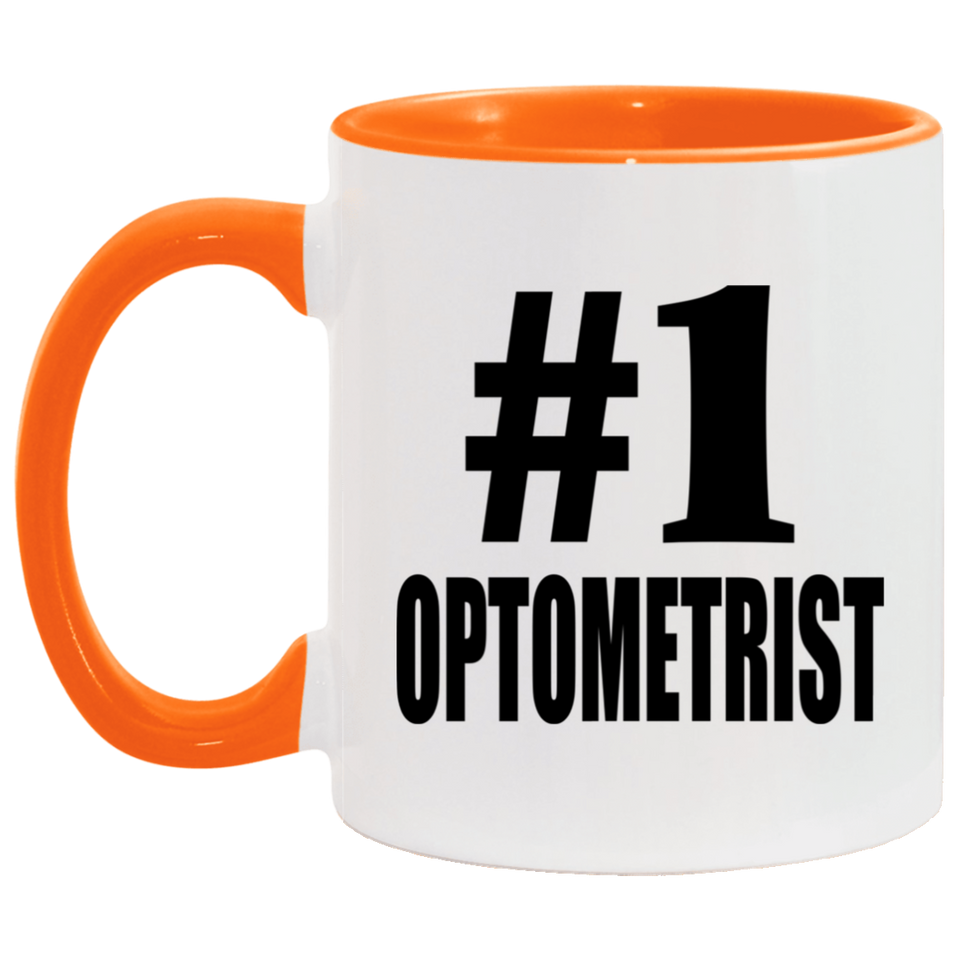 Number One #1 Optometrist - 11oz Accent Mug Orange