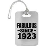 101st Birthday Fabulous Since 1923 - Luggage Bag Tag