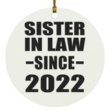 Sister In Law Since 2022 - Circle Ornament