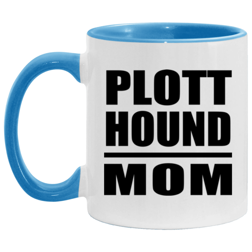 Plott Hound Mom - 11oz Accent Mug Blue