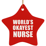 World's Okayest Nurse - Star Ornament