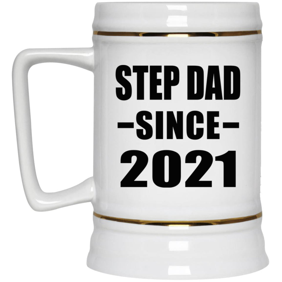 Step Dad Since 2021 - Beer Stein