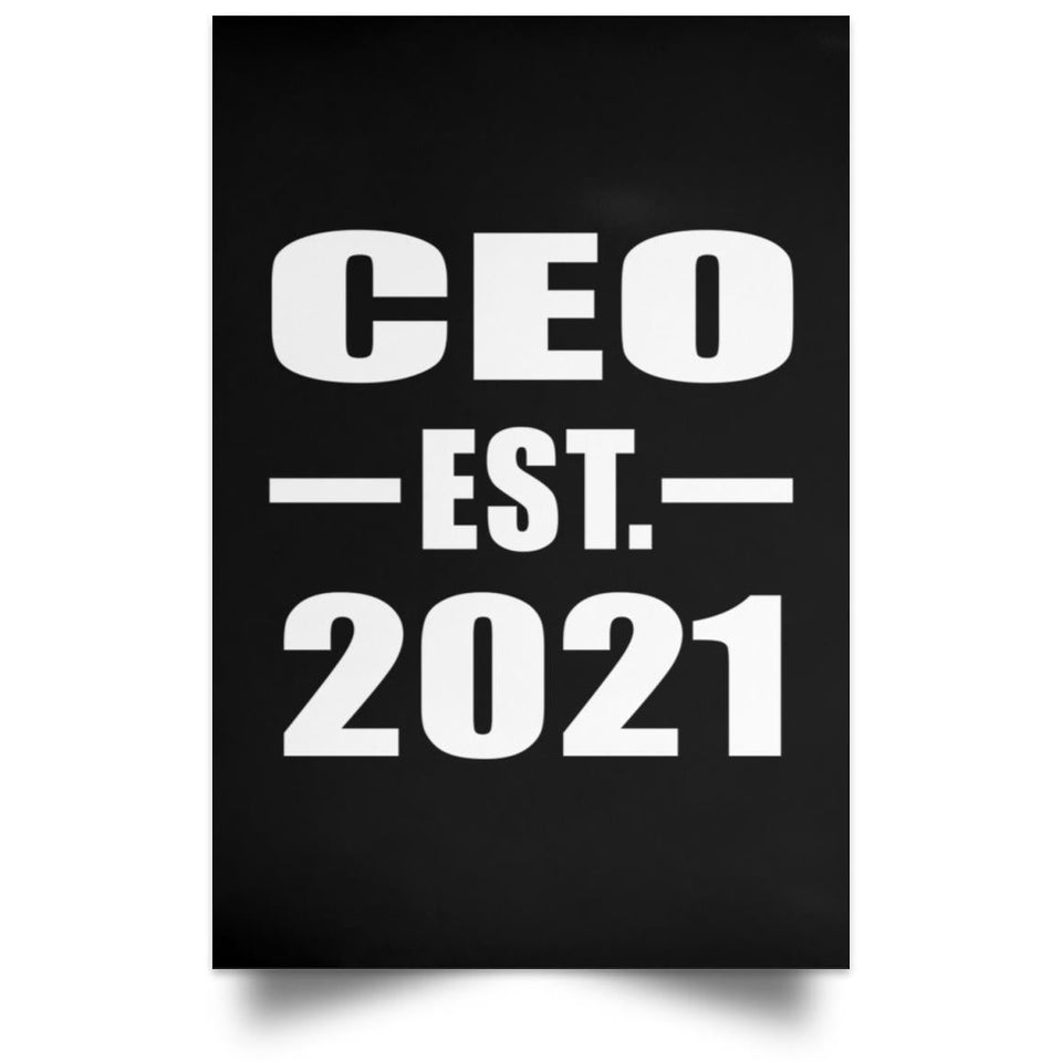 CEO Established EST. 2021 - Poster Portrait