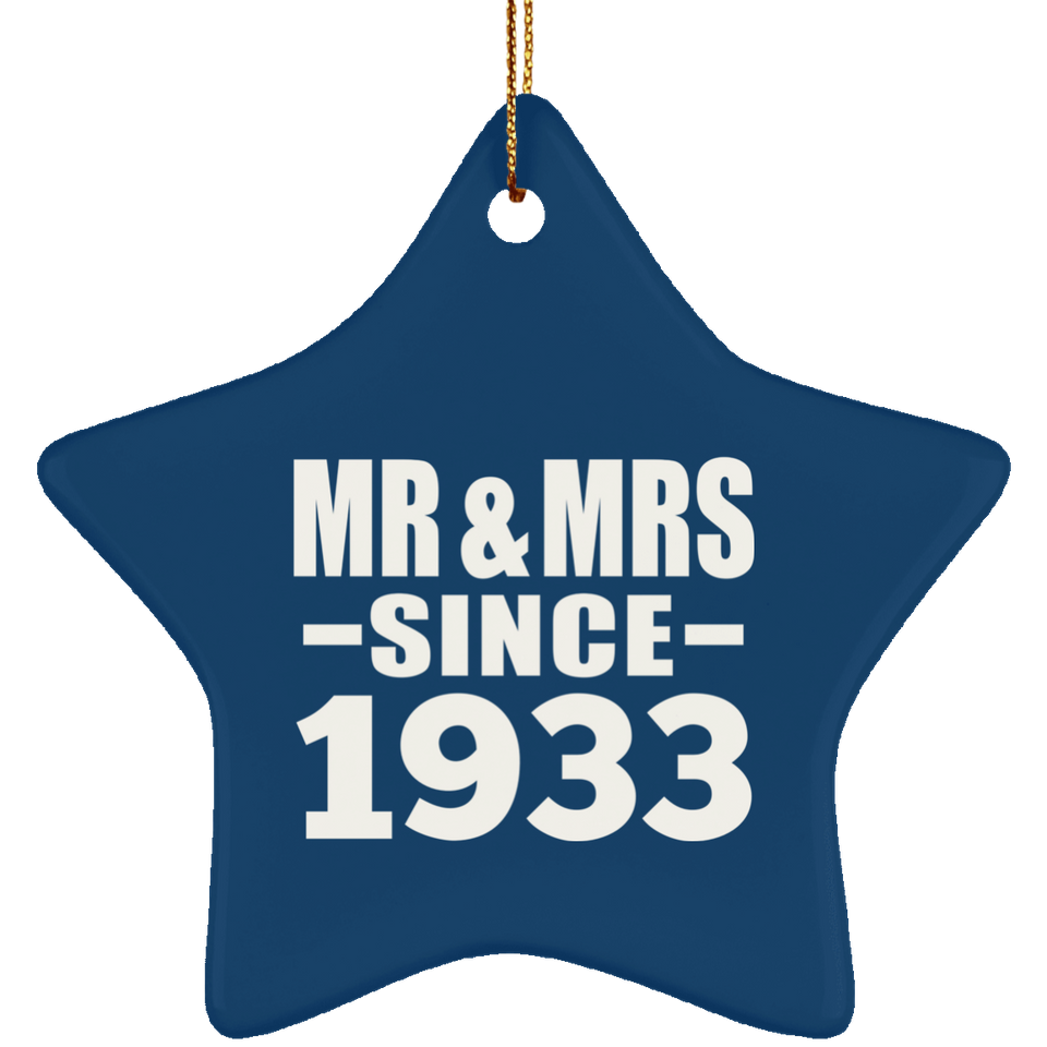 91st Anniversary Mr & Mrs Since 1933 - Star Ornament
