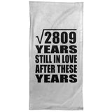 53rd Anniversary Square Root of 2809 Years Still In Love - Hand Towel