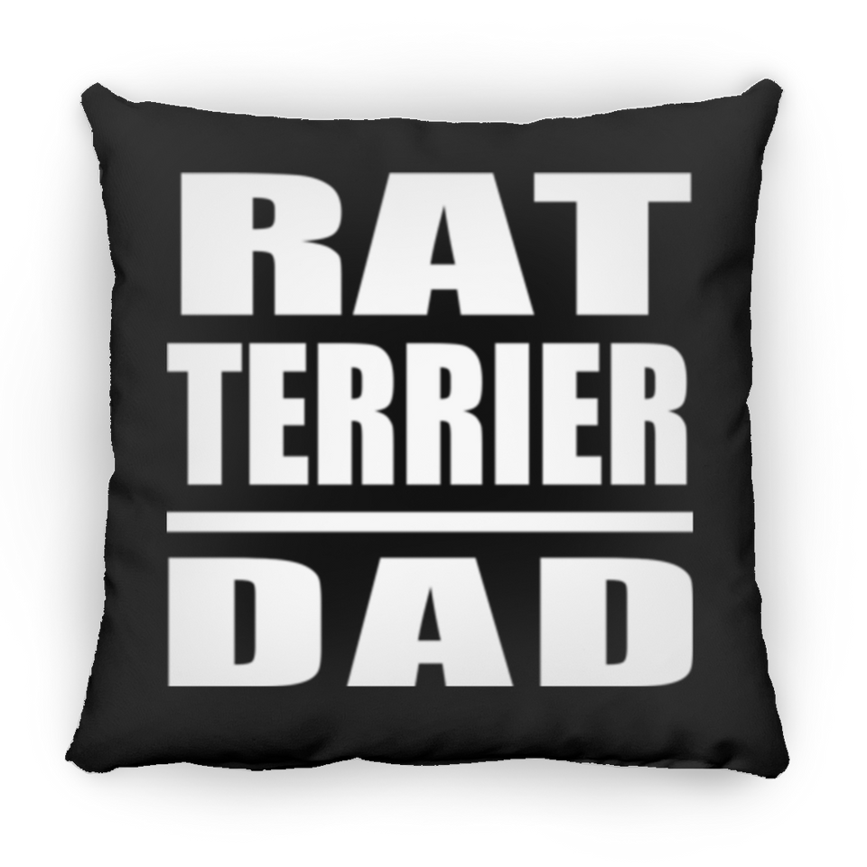 Rat Terrier Dad - Throw Pillow Black