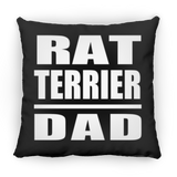 Rat Terrier Dad - Throw Pillow Black