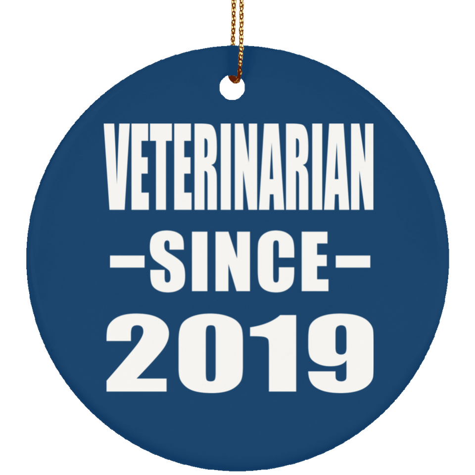 Veterinarian Since 2019 - Circle Ornament