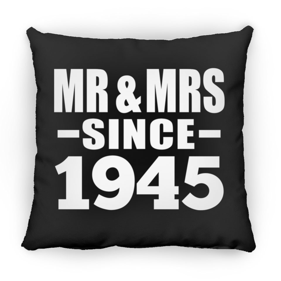 79th Anniversary Mr & Mrs Since 1945 - Throw Pillow Black