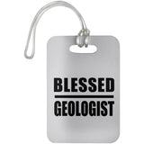 Blessed Geologist - Luggage Bag Tag