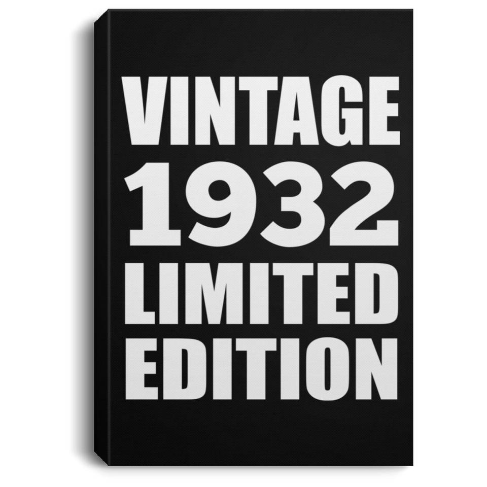 92nd Birthday Vintage 1932 Limited Edition - Canvas Portrait