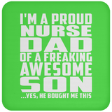 Proud Nurse Dad Of Awesome Son - Drink Coaster