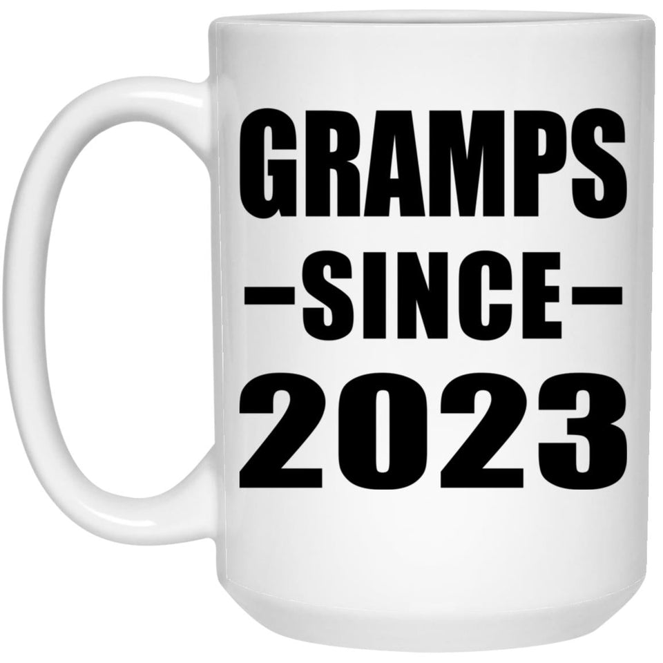 Gramps Since 2023 - 15oz Coffee Mug