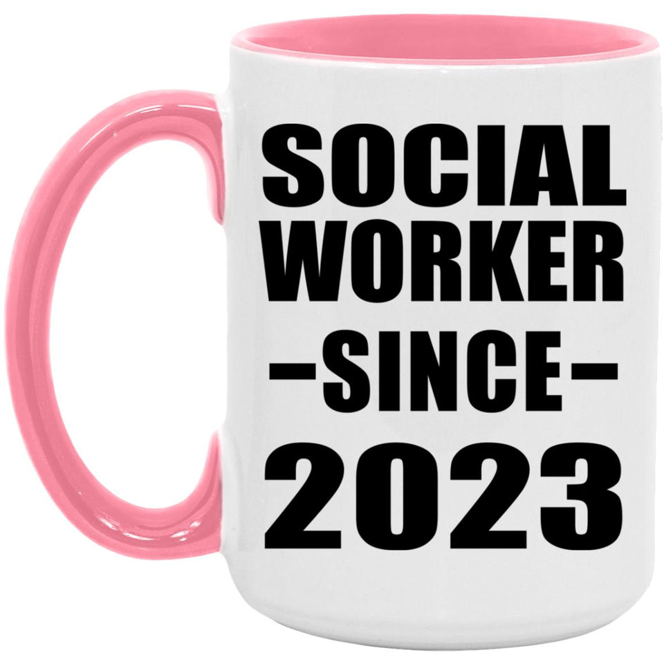 Social Worker Since 2023 - 15oz Accent Mug Pink