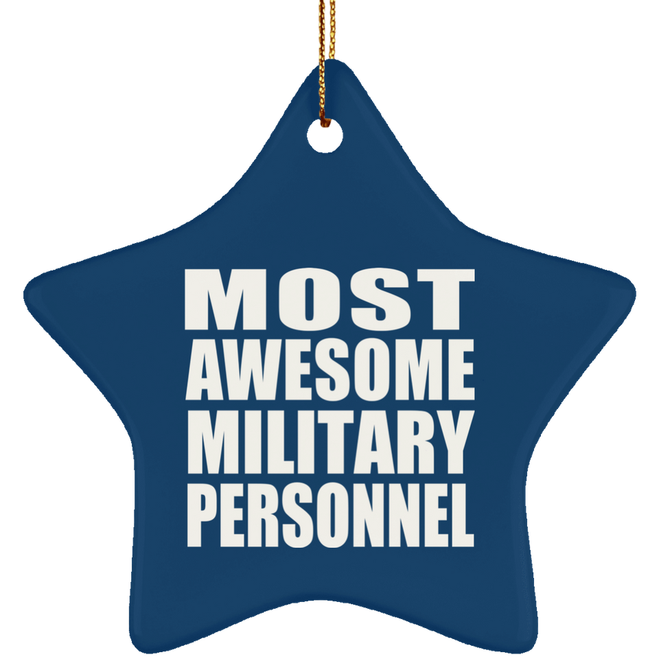Most Awesome Military Personnel - Star Ornament