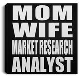 Mom Wife Market Research Analyst - Canvas Square