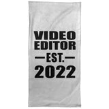 Video Editor Established EST. 2022 - Hand Towel