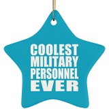 Coolest Military Personnel Ever - Star Ornament