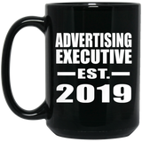Advertising Executive Established EST. 2019 - 15oz Coffee Mug Black